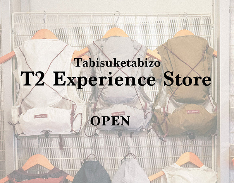 Tabisuketabizo T2 Experience Store Open